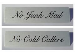 No Junk Mail or No Cold Callers Metal Aluminium Signs at Honeymellow