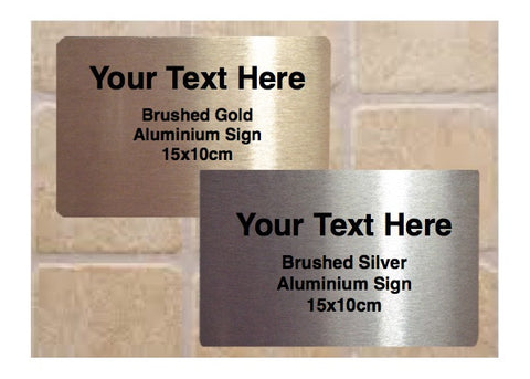 Add Your Own Text to 15x10cm / 6x4" Blank Metal Signs in Silver, Gold & White