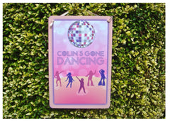 Gone Dancing Wood Rustic Sign with Personalised Option Only at Honeymellow