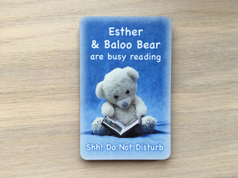 Busy Reading Bear Room Sign: Custom-Made Personalised Wood or Metal Plaque