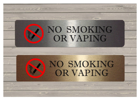 Vital Sign No Smoking or Vaping Brushed Silver or Gold Sign
