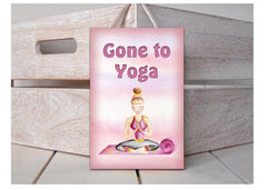 Gone to Yoga Wood Rustic Sign with Personalised Option Only at Honeymellow