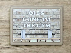Gone to the Gym Large Custom-Made Hanging Sign at www.honeymellow.com