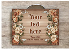 Add Text to our A5 Rustic Floral Wood Effect Blank Sign in Wood