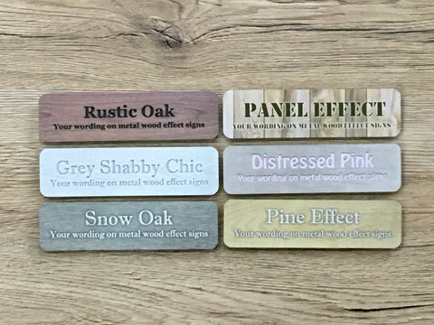 Add Text to Wood Effect Metal Signs: Pine, Oak & Distressed Designs