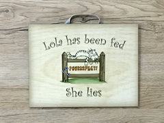 Cat has been Fed Reminder Rustic Sign: Custom-Made Personalised Wooden Plaque