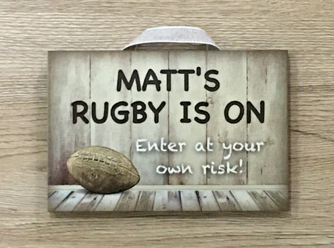 RUGBY Match is On: Personalised Wood Sign