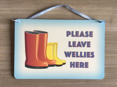 Leave Your Wellies Here Personalised Metal Sign