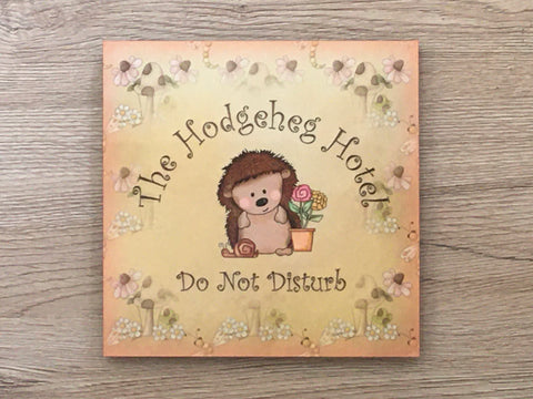 HEDGEHOG HOTEL Do Not Disturb Wood or Metal Sign with Add Your Own Text Option