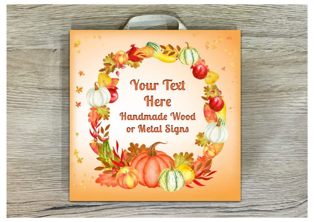 Autumn Harvest Bespoke Personalised Sign Handmade with Your Text