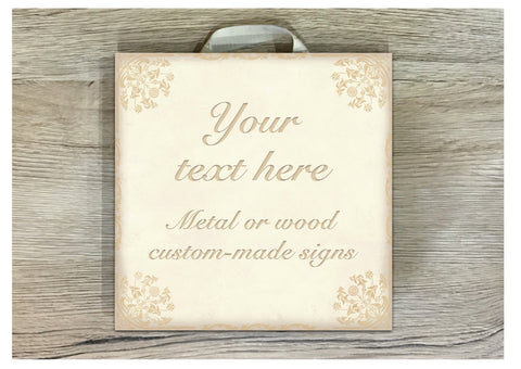 Add Your Own Text to Cream Damask Shabby Chic Blank Signs