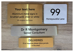 Blank signs to personalise.  Add your text to metal brushed gold, silver or white plaques at www.honeymellow.com