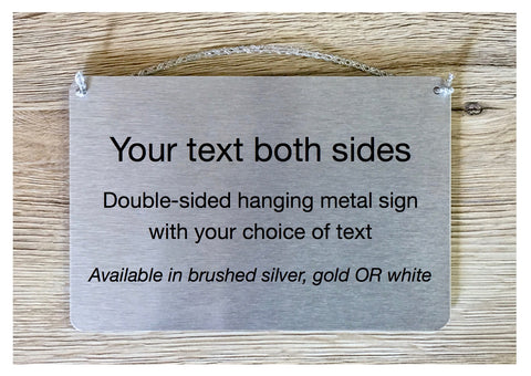 Double-Sided Blank Hanging Metal Signs in Silver, Gold or White: Add Your Text