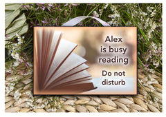 Custom made reading sign made of wood or metal with your own text at www.honeymellow.com