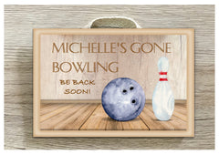 Gone Bowling Personalised Door Sign in wood or metal.  Handmade at www.honeymellow.com