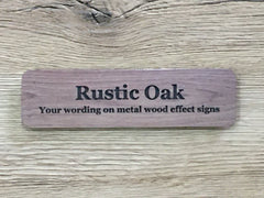 Add Text to Wood Effect Metal Signs: Pine, Oak & Distressed Designs