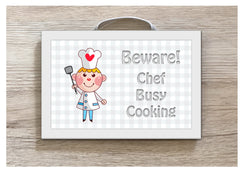 Chef Busy Cooking Hanging Metal or Wood Sign: Add Own Text to Personalise