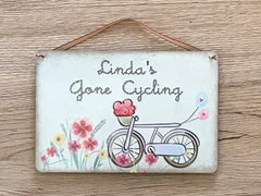 GONE CYCLING Rustic Sign: Personalised or Own Text Option