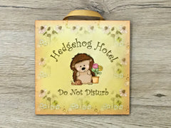 HEDGEHOG HOTEL Do Not Disturb Wood or Metal Sign with Add Your Own Text Option