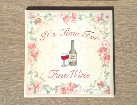 TIME FOR WINE Square Personalised Tile: Add Your Own Text