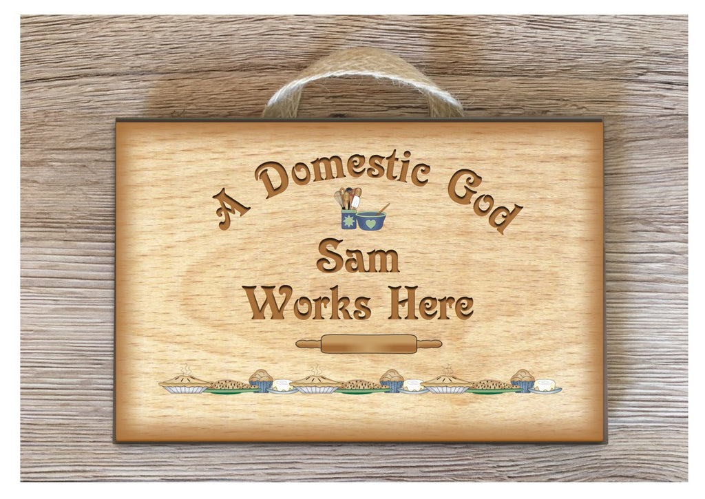 Domestic God Works Here Personalised Wood Effect Rustic Metal or Wooden Kitchen Sign at www.honeymellow.com