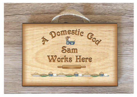 DOMESTIC GOD or GODDESS Works Here: Rustic Metal or Wood Sign
