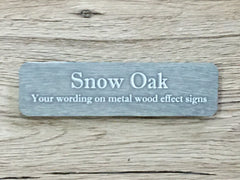 Add Text to Wood Effect Metal Signs: Pine, Oak & Distressed Designs