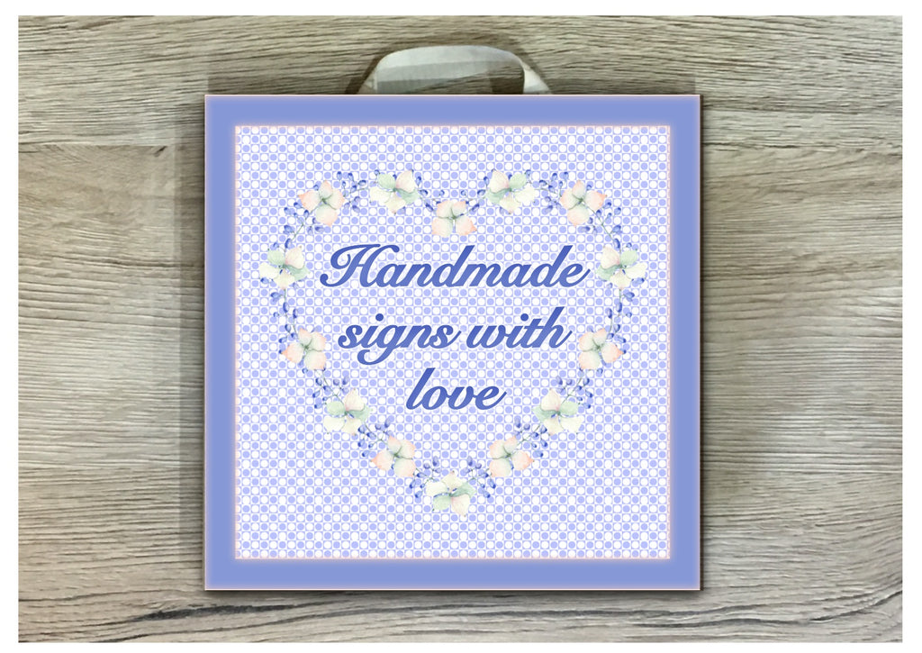 Add Your Own Text to Floral Blue Heart Sign in Wood or Metal