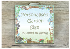 Custom-Made Garden Themed Sign in Wood or Metal