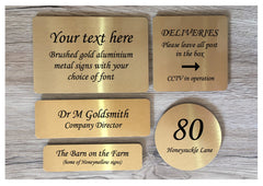 Brushed gold blank signs to personalise.  Add your text to metal plaques at www.honeymellow.com