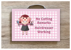 Hairdresser Working Hanging Metal or Wood Sign: Add Own Text to Personalise