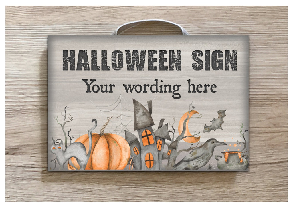 Add Your Own Text to our Halloween Blank Door Sign or Wall Plaque