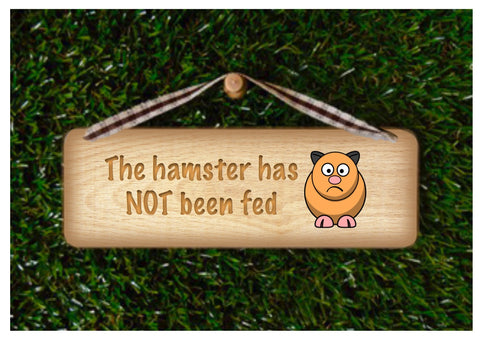 Hamster has been fed/Not Fed Reversible Rustic Personalised Sign