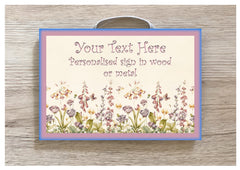 'Happiness Held is the Seed...' Inspiring Quotation OR Own Text: Wood or Metal Sign