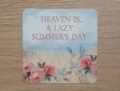 Heaven is... a Lazy Summer's Day: Metal Sign