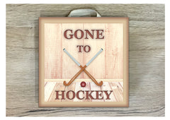 Gone to Hockey personalised hanging sign in wood or metal.  Handmade at www.honeymellow.com