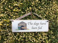 DOG HAS BEEN FED Double-Sided Personalised Sign at Honeyemllow