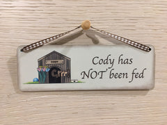 DOG HAS BEEN FED Double-Sided Personalised Sign at Honeyemllow