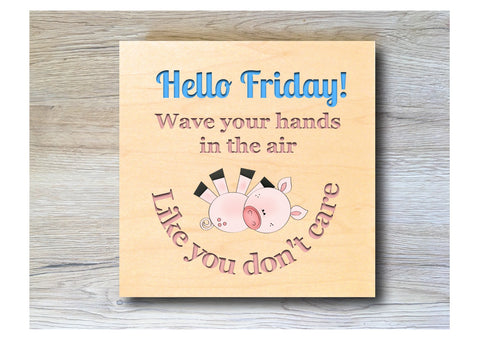 MAPLE WOOD Hello Friday Square Sign: Bespoke Personalised Wall Plaque
