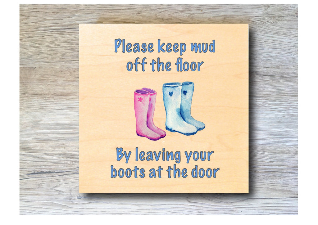 MAPLE WOOD Leave Boots Here Square Sign: Bespoke Personalised Wall Plaque