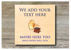 MAPLE WOOD MUSIC Sign: Personalised Wall Plaque Add lyrics, quote or text