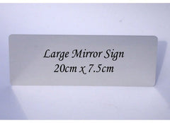 Personalise Large Mirror Custom Made Signs at Honeymellow for your own text.