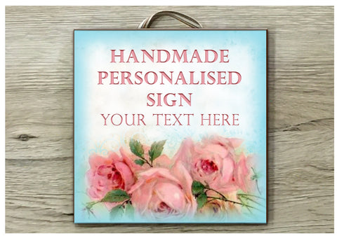 Add Your Own Text to Summer Rose Square Cottage Chic Blank Signs