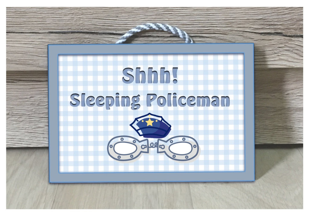 Shh! Policeman Sleeping & Personalised Option - Custom Made Sign at www.honeymellow.com