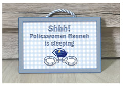 Shh! Policeman Sleeping & Personalised with own text - Custom Made Sign at www.honeymellow.com