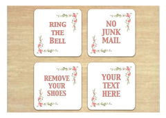 Floral Square White Vital Signs: No Junk Mail, Ring the Bell, Remove Your Shoes plus Own Text Option.  Buy Online at Honeymellow