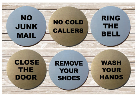 Close the Door, No Junk Mail, No Cold Callers & Ring the Bell Round Silver or Gold Vital Signs