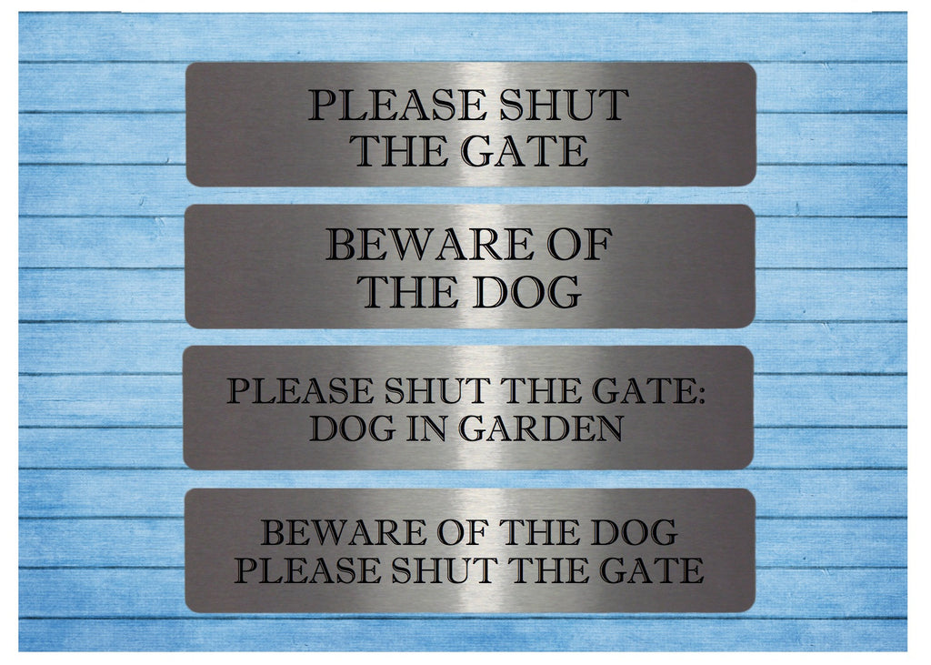 SHUT THE GATE BEWARE OF THE DOG IN GARDEN VITAL SIGN FROM HONEYMELLOW
