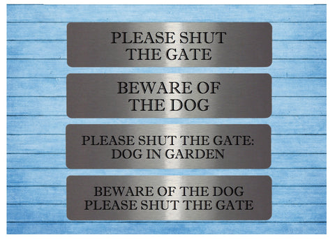 Vital Signs: Shut the Gate & Beware of the Dog Silver Garden Signs