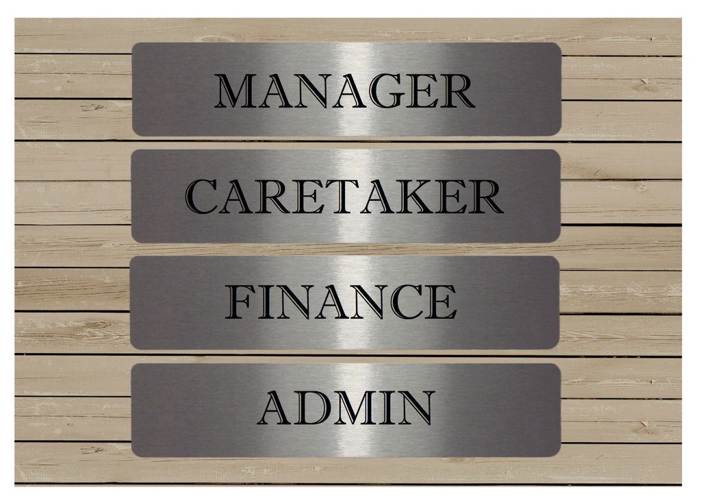 Office signs for Manager, Caretaker, Finance, Admin at Honeymellow